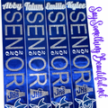Graduation or Senior sash (High school, college, University, Trade)